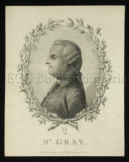 Gray, Thomas  (1716-1771): - Engl. Poet.