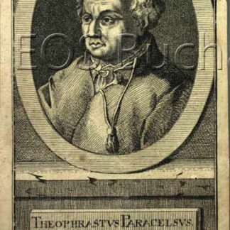 Paracelsus, d.i. Theophrast Bombast von Hohenheim (1493-1541): - Deutsch./Schw. Mediziner.
