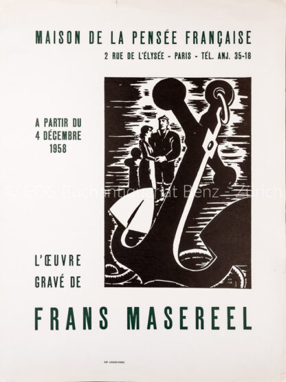 Masereel, Frans  (1889-1972): - Frans Masereel – L'Oeuvre gravé.