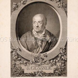 Gessner, Salomon (1730-1788): - Schweizer Dichter, Maler und Kupferstecher.