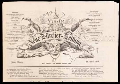 - Neueste Neue Zürcher-Zeitung. Dreiundvierzigstes Altersjahr. Zürich, Montag 13. April 1863. – No° 3.