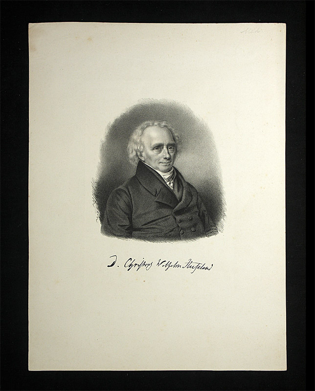 Hufeland, Christoph Wilhelm (1762-1836): - Deutscher Arzt und Schriftsteller.