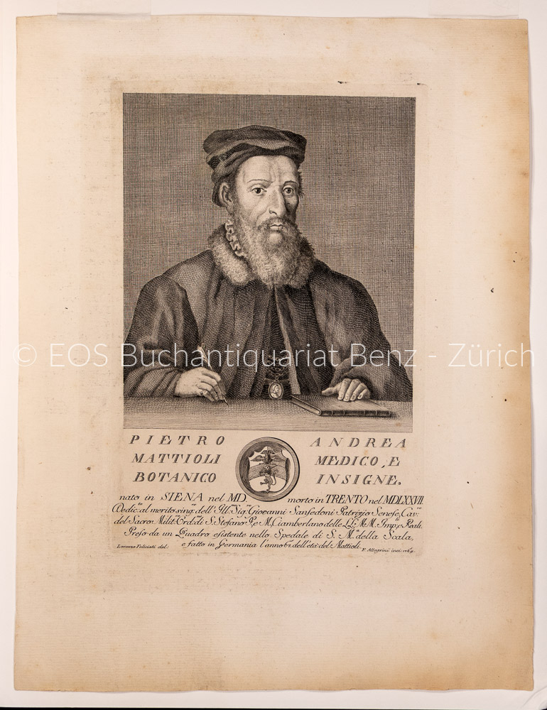 Mattioli, Pietro Andrea (1500-1577): - Italien. Arzt und Botaniker.