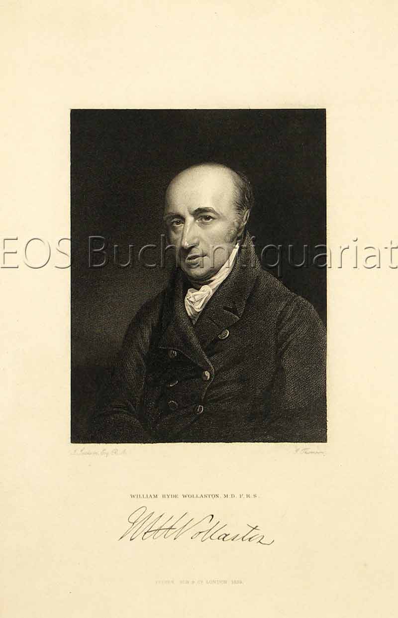 Wollaston, William Hyde (1766-1828): - Englischer Arzt, Physiker und Chemiker.