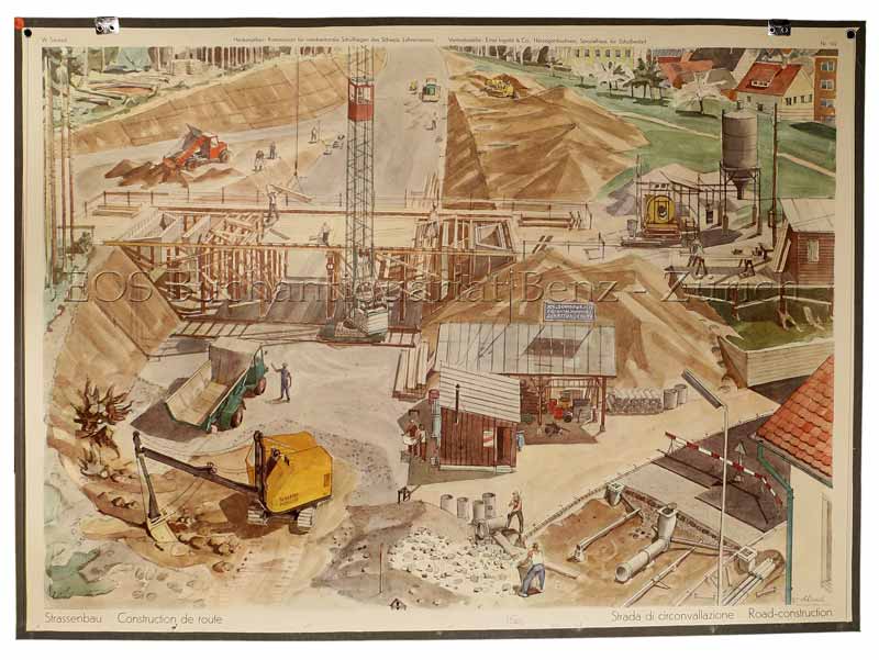 Schaad, Werner (1905-1979): - Strassenbau - Construction de route - Strade di circonvallazione - Road-construction.