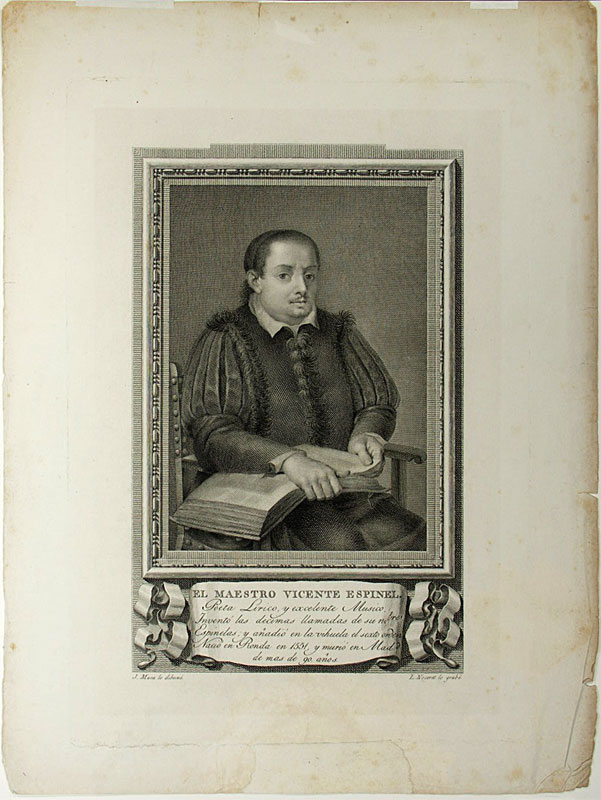 Espinel, Vincente (1550-1624): - Spanischer Schriftsteller und Musiker.