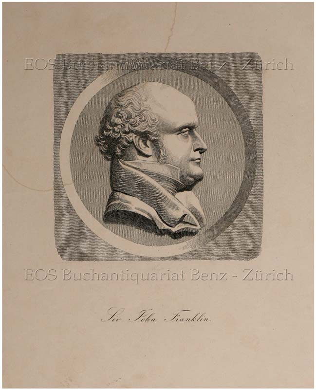 Franklin John (1786-1847): - Englischer Marineoffizier & Polarforscher.