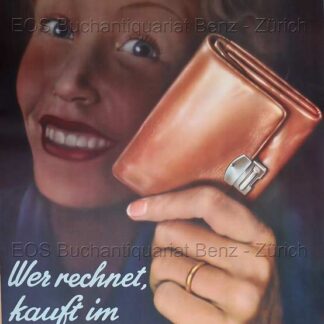 Rutz, Viktor (1913-1955): - Globus. Wer rechnet, kauft im Globus.