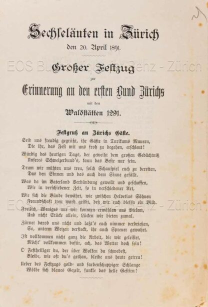 - Sechseläuten in Zürich den 20. April 1891. Grosser Festzug zur Erinnerung an den ersten Bund Zürichs mit den Waldstätten 1291. Festgruss an Zürichs Gäste.