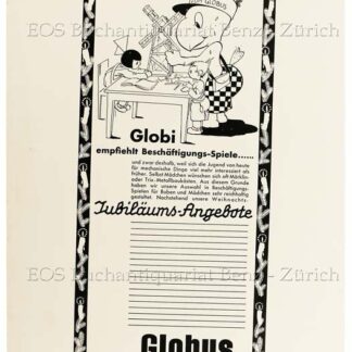 Lips, Robert (1912-1975): - Globi empfiehlt Beschäftigungs-Spiele ...