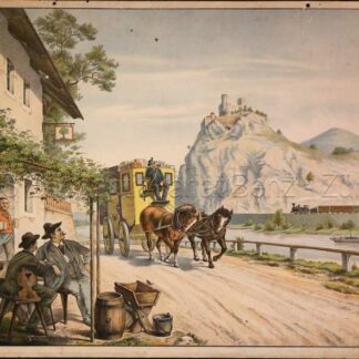 - Pferdekutsche mit Wirtshaus (Linde) im Vordergrund. Fluss, Schiff, Eisenbahn und Felsen mit Burg im Hintergrund.